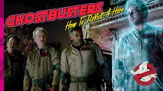 Ghostbusters How To Revisit A Hero [upl. by Ahtennek]