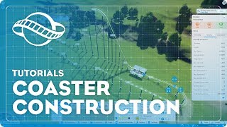 Planet Coaster Tutorial  Coaster Construction [upl. by Nekal]