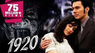 1920 2008 Full Hindi Movie  Rajneesh Duggal Adah Sharma Indraneil Sengupta Anjori Alagh [upl. by Longawa810]