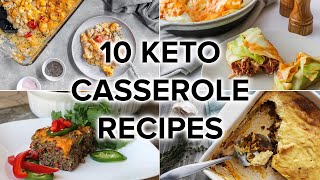 10 Keto Casserole Recipes Perfect for Weeknights and Meal Prep [upl. by Negam832]